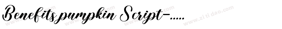 Benefits pumpkin Script字体转换